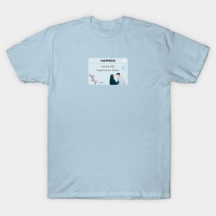 Happiness kdrama T-Shirt